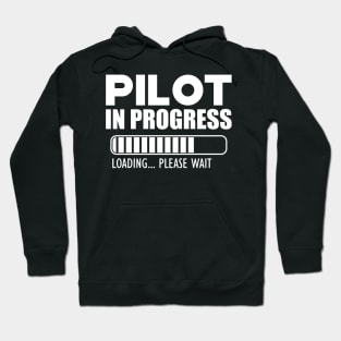 Pilot in progress loading w Hoodie